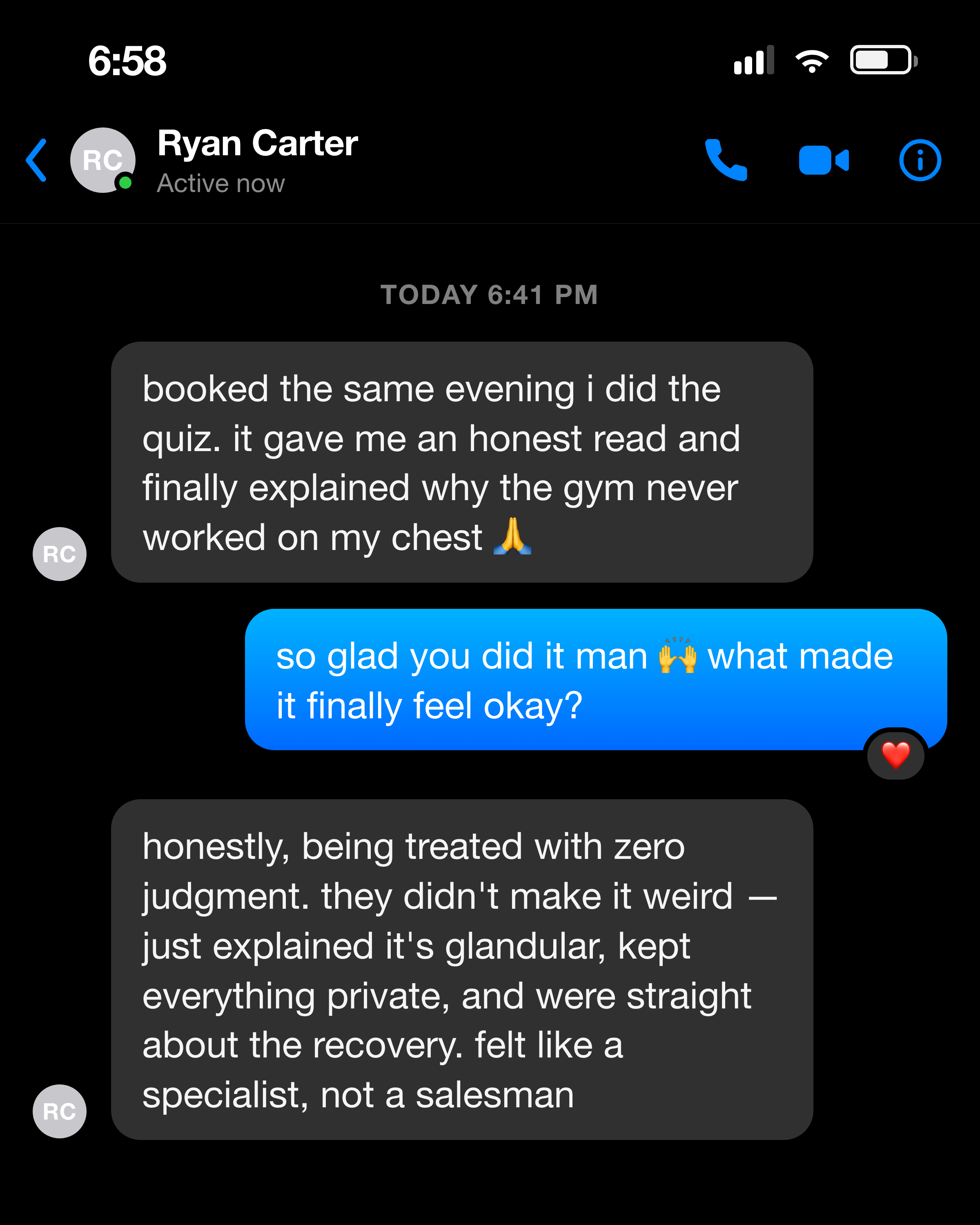 Messenger note from a man who felt treated without judgment and kept the whole thing private