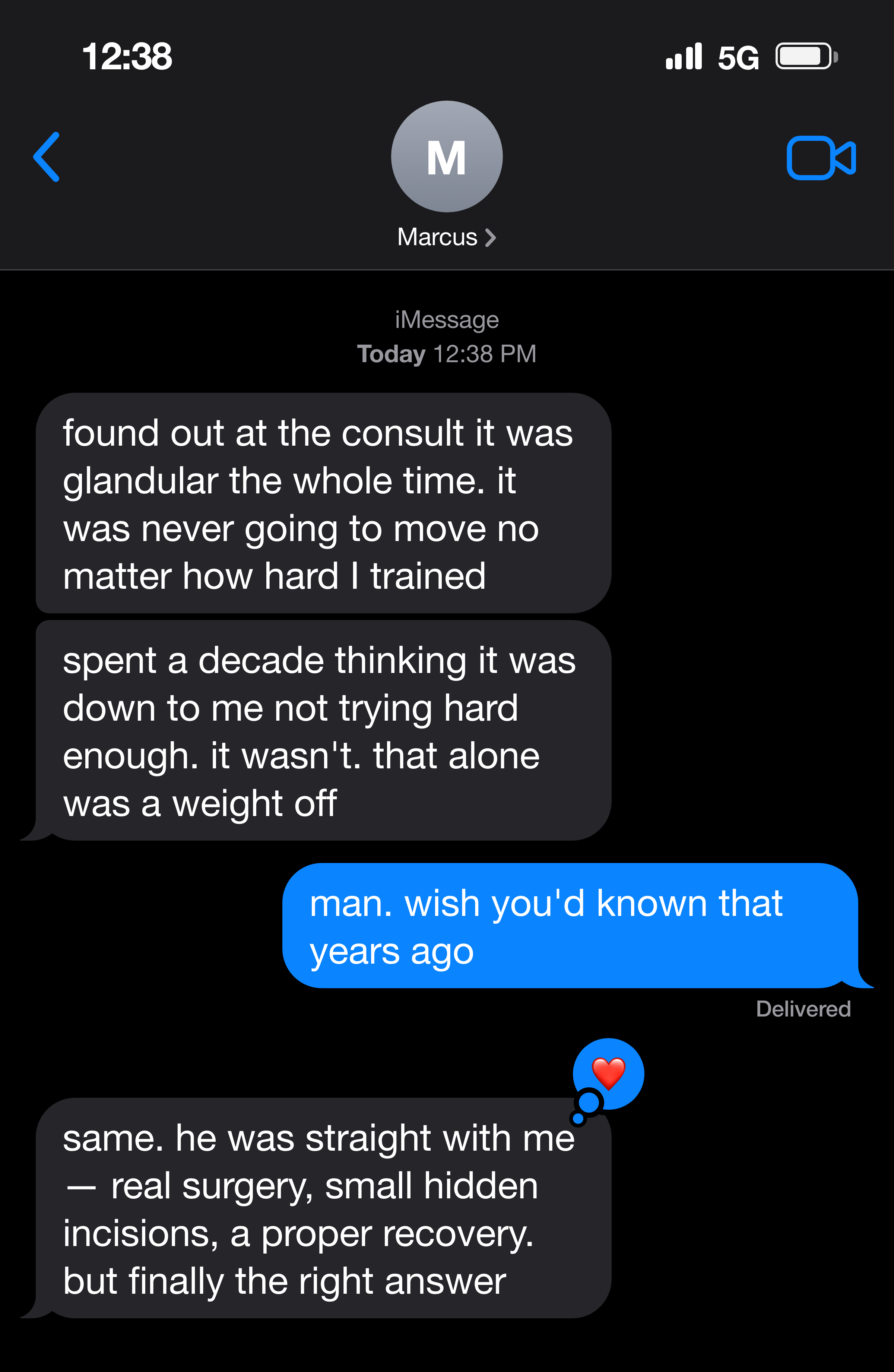 Text message from a man who learned his chest was glandular, not a lack of discipline